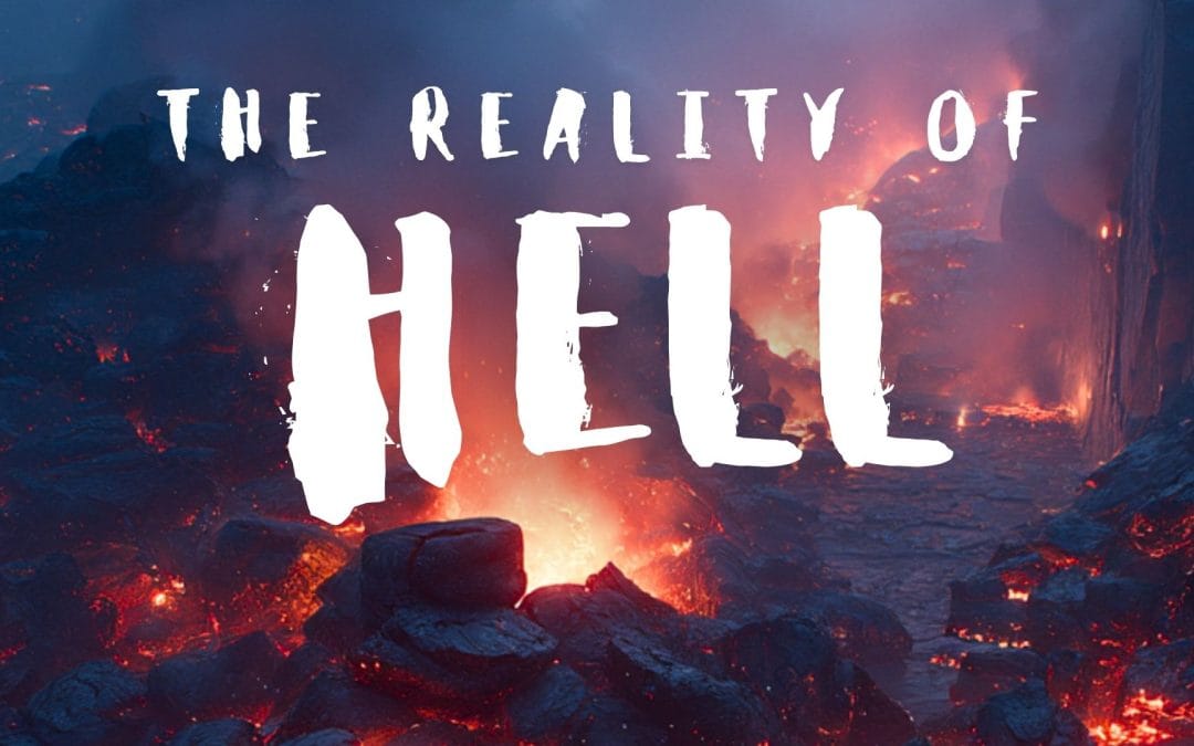 The Reality of Hell