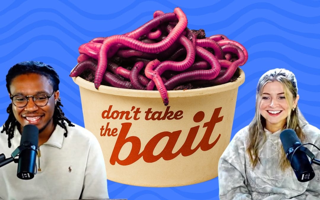 Don’t Take the Bait